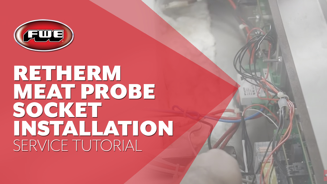 Retherm Meat Probe Socket Installation